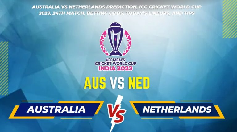Australia vs Netherlands prediction, ICC Cricket World Cup 2023, 24th Match, betting odds, today’s lineups, and tips