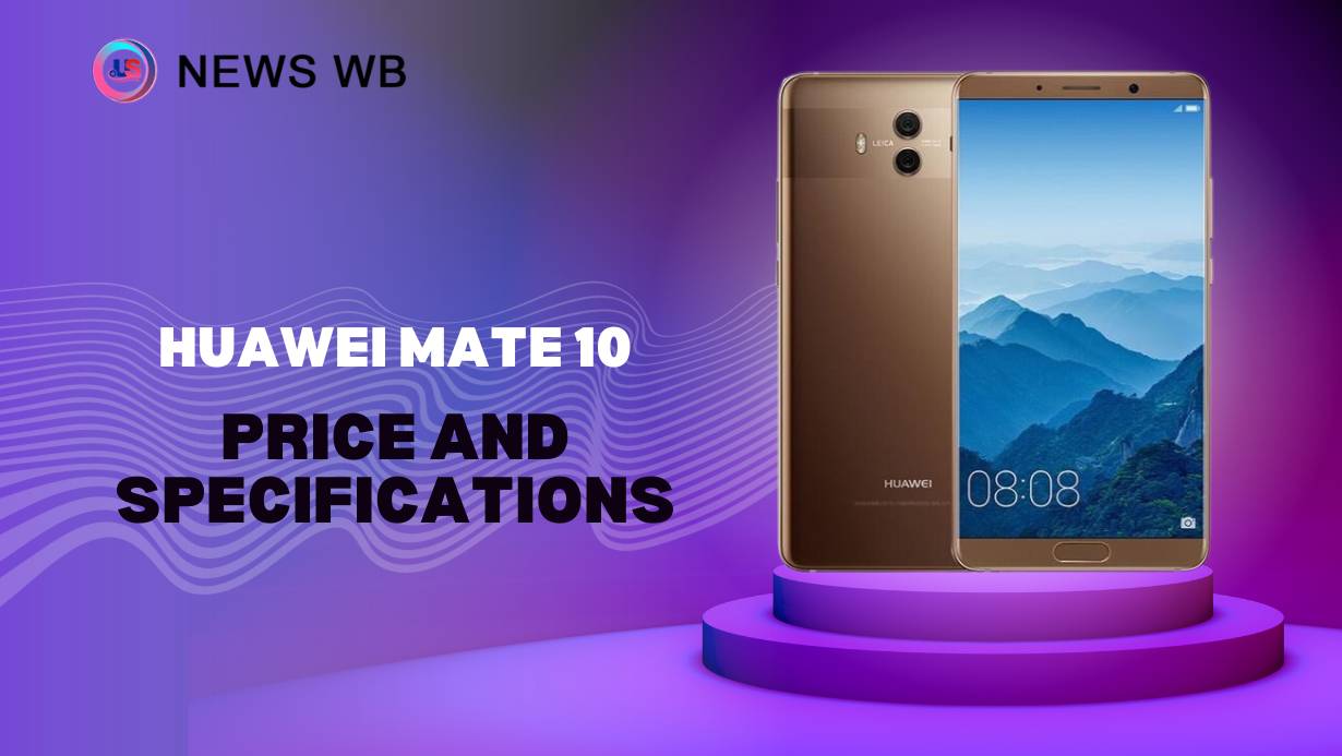 Huawei Mate 10 Price and Specifications