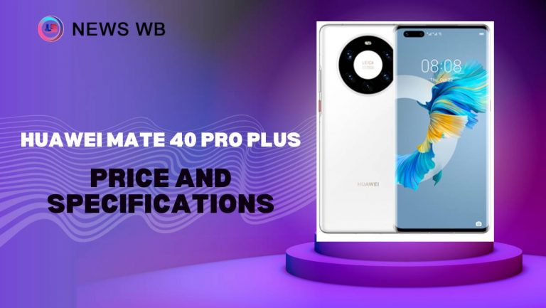Huawei Mate 40 Pro Plus Price and Specifications