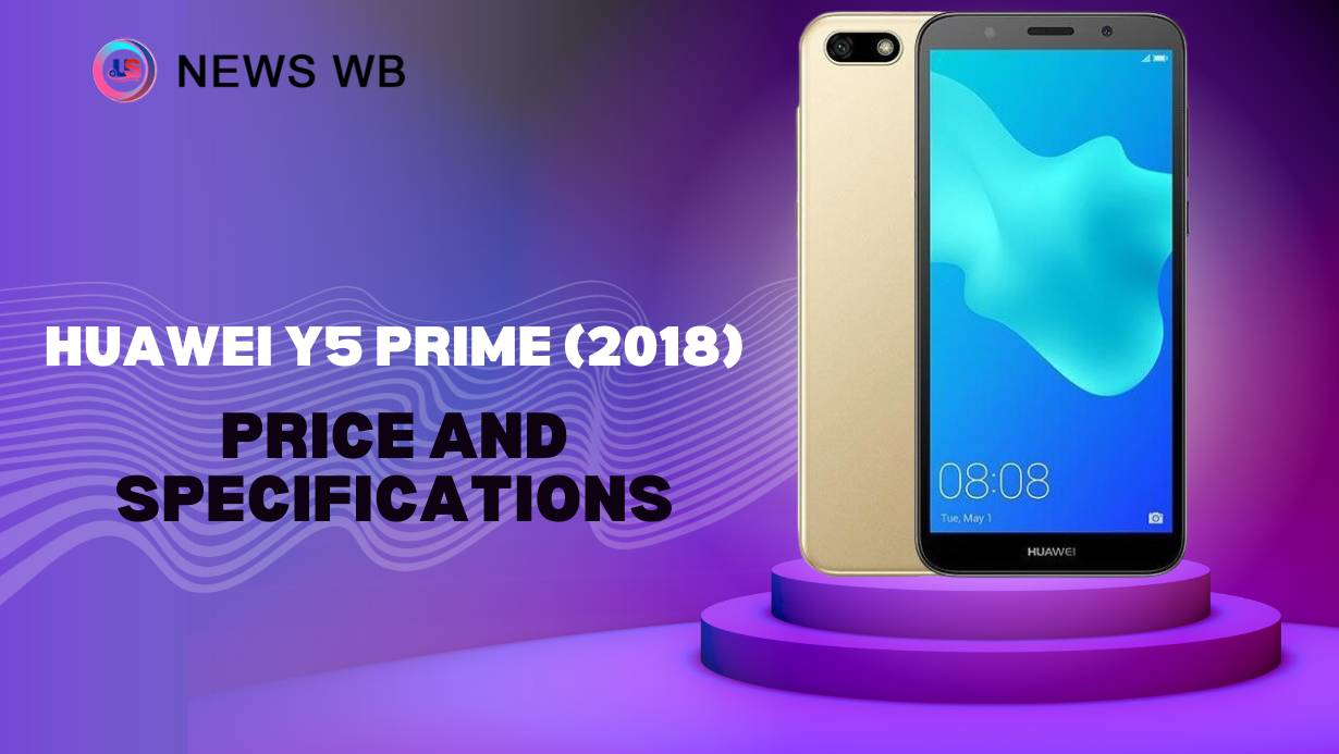Huawei Y5 Prime (2018) Price and Specifications
