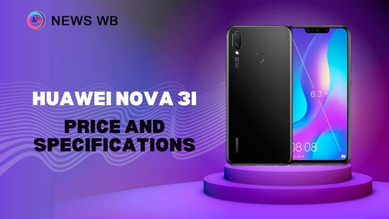 Huawei Nova 3i Price and Specifications