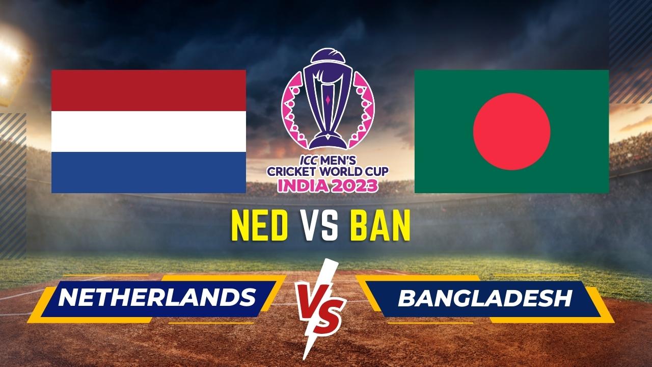 Netherlands vs Bangladesh prediction, ICC Cricket World Cup 2023