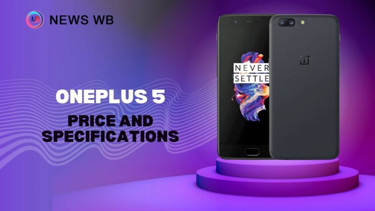 OnePlus 5 Price and Specifications