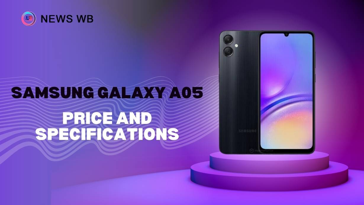 Samsung Galaxy A05 Price and Specifications