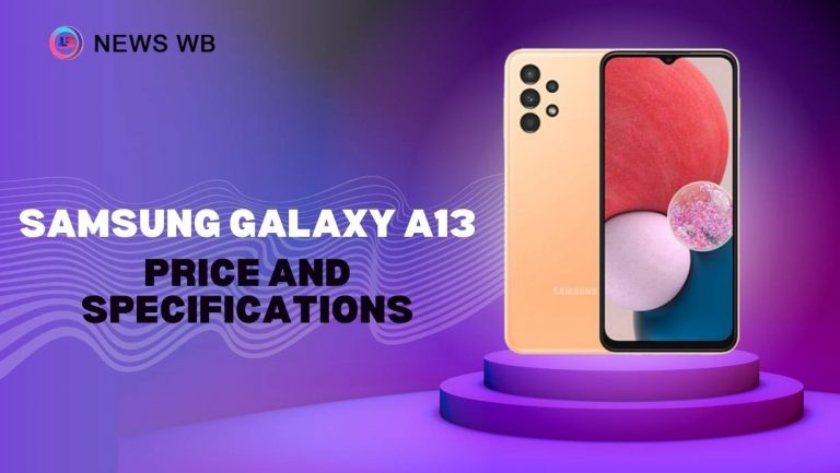 Samsung Galaxy A13 Price and Specifications