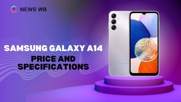 Samsung Galaxy A14 Price and Specifications