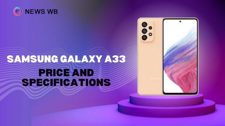 Samsung Galaxy A33 Price and Specifications