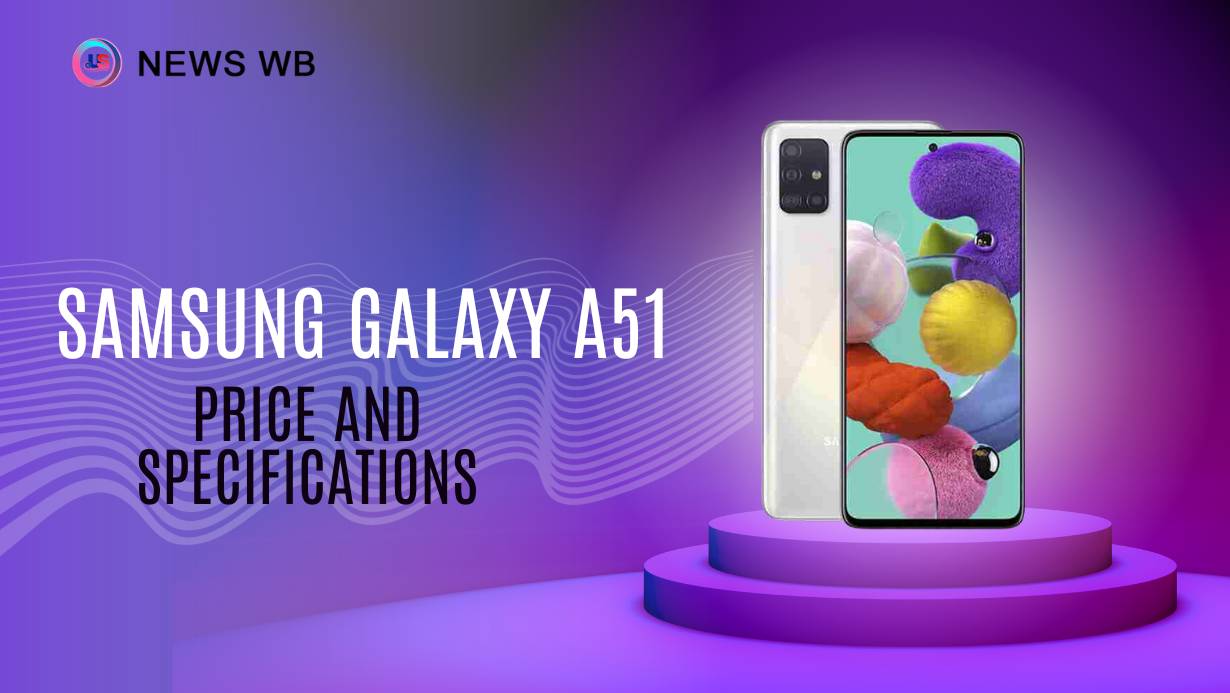 Samsung Galaxy A51 Price and Specifications