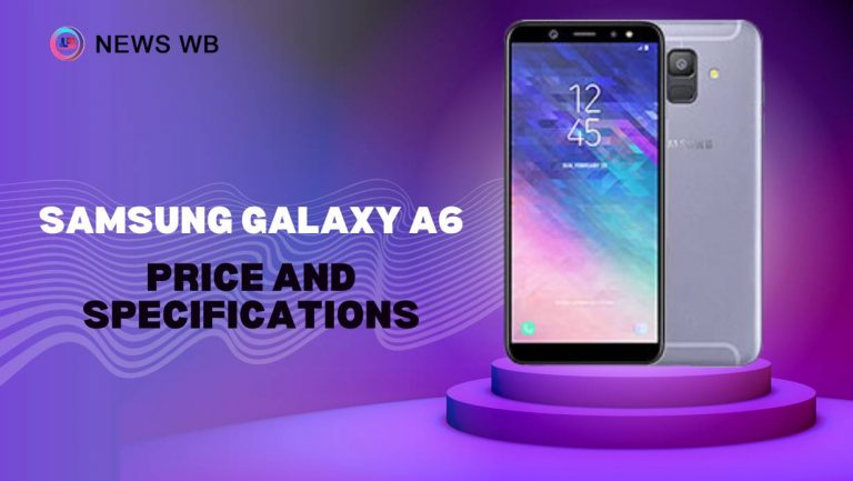 Samsung Galaxy A6 Price and Specifications