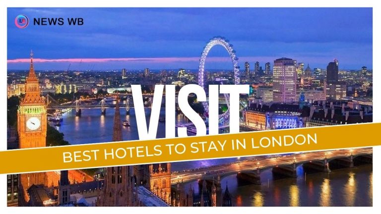 Best Hotels To Stay In London In 2024