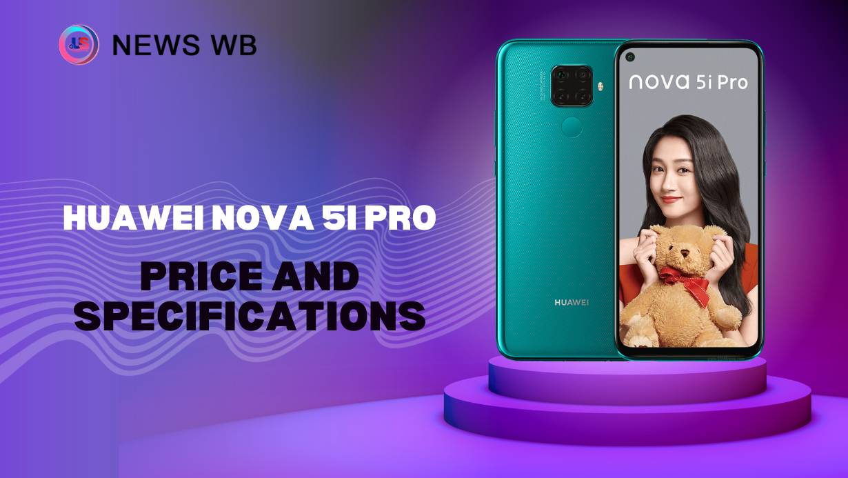 Huawei Nova 5i Pro Price and Specifications