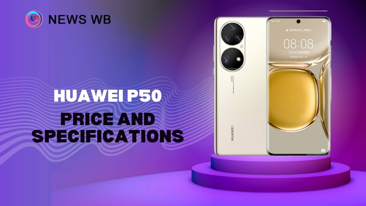 Huawei P50 Price and Specifications
