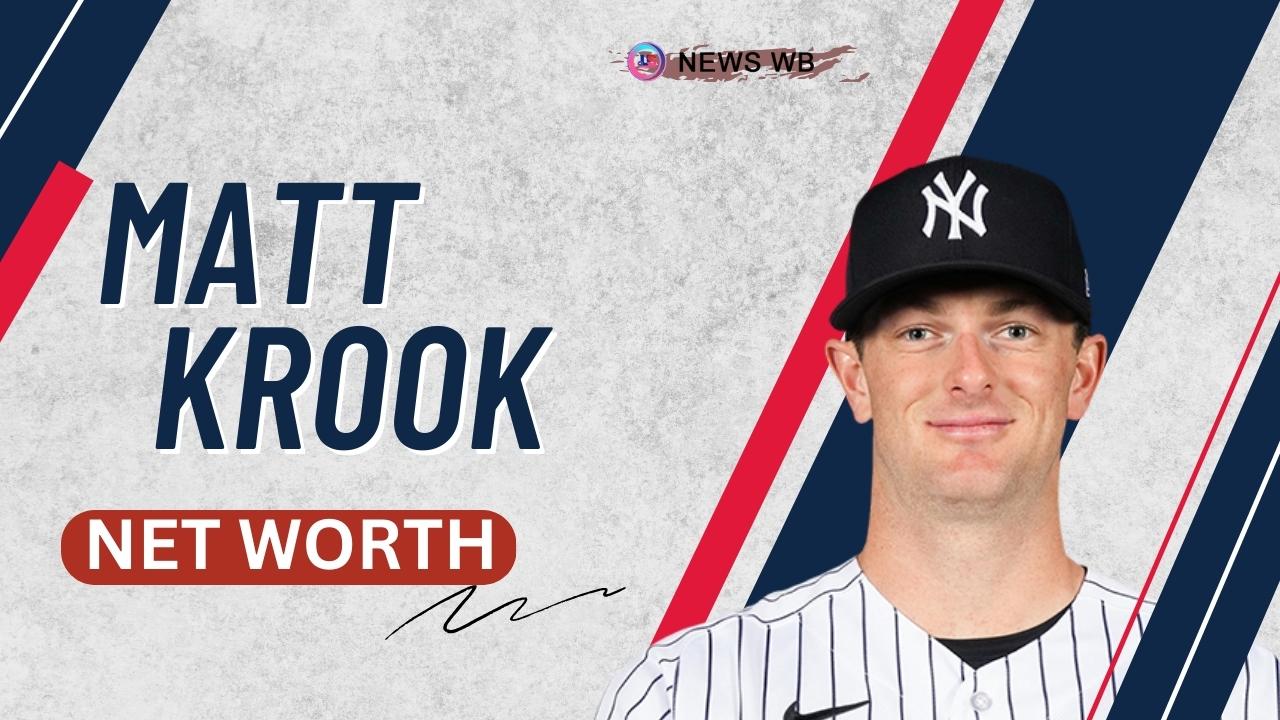 Matt Krook Net Worth, Salary, Contract Details