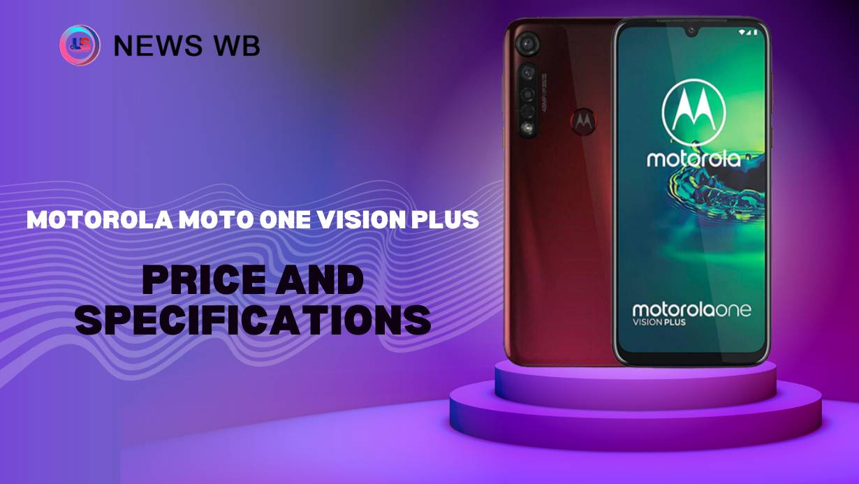 Motorola Moto One Vision Plus Price and Specifications