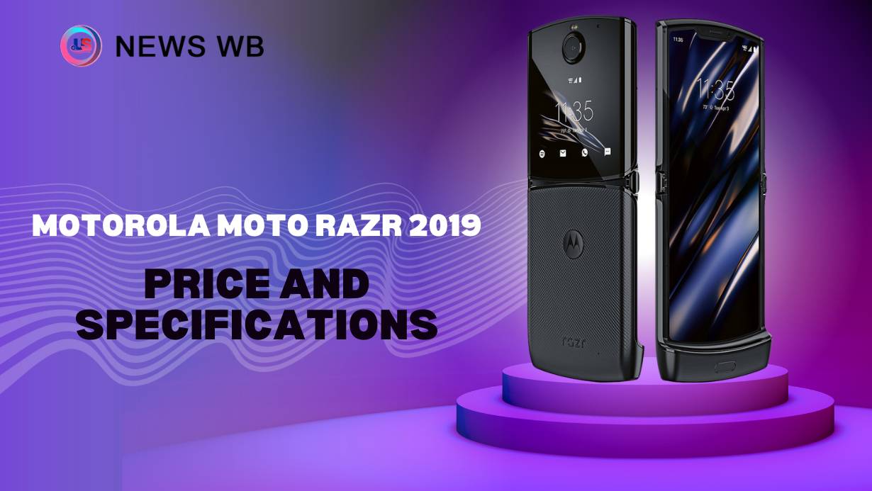 Motorola Moto Razr 2019 Price and Specifications