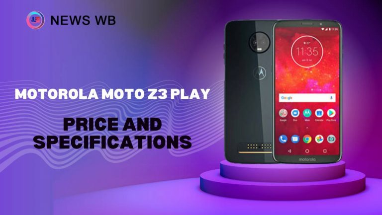 Motorola Moto Z3 Play Price and Specifications