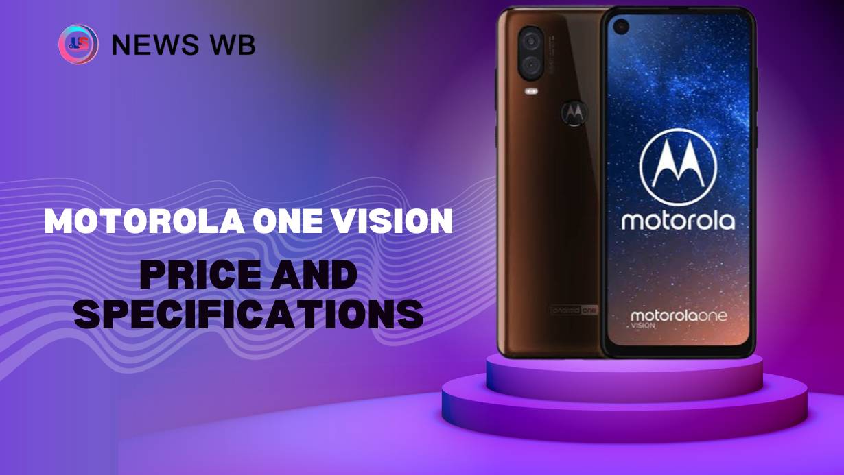 Motorola One Vision Price and Specifications