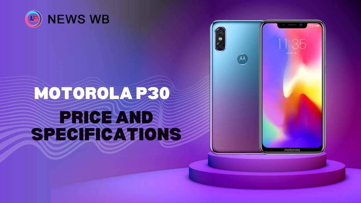 Motorola P30 Price and Specifications