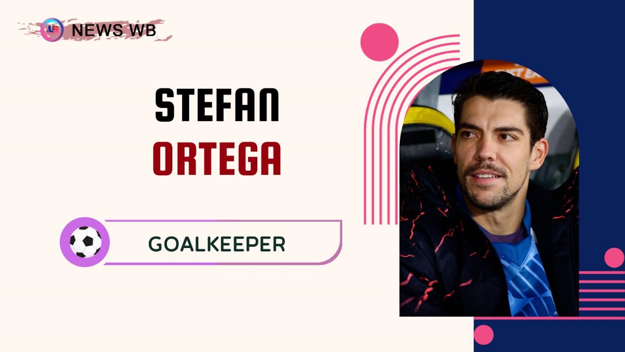 Stefan Ortega Age, Current Teams, Wife, Biography