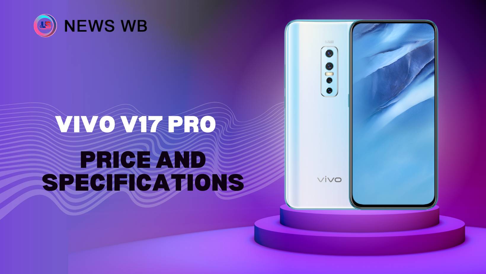 Vivo V17 Pro Price and Specifications