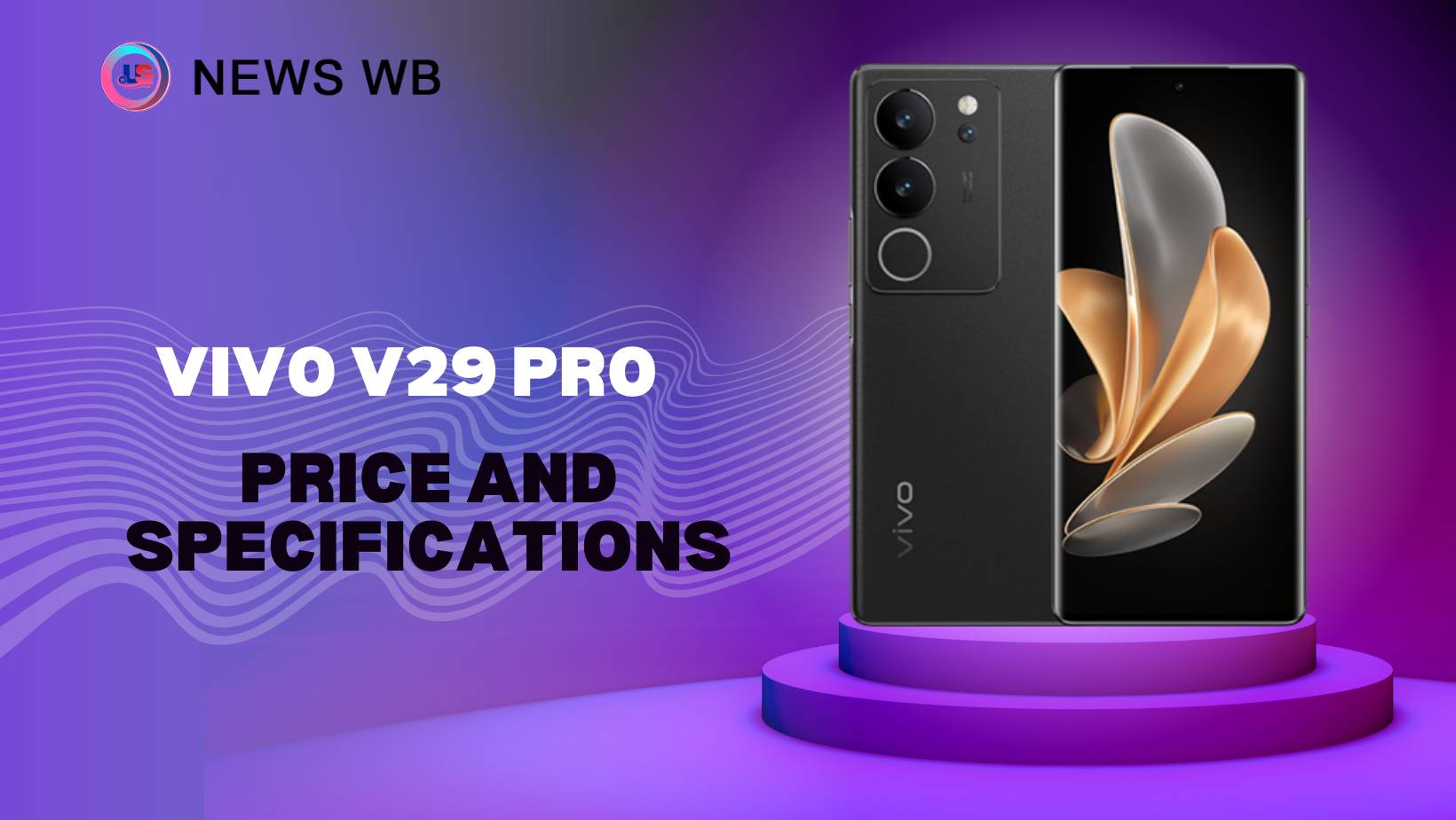 Vivo V29 Pro Price and Specifications