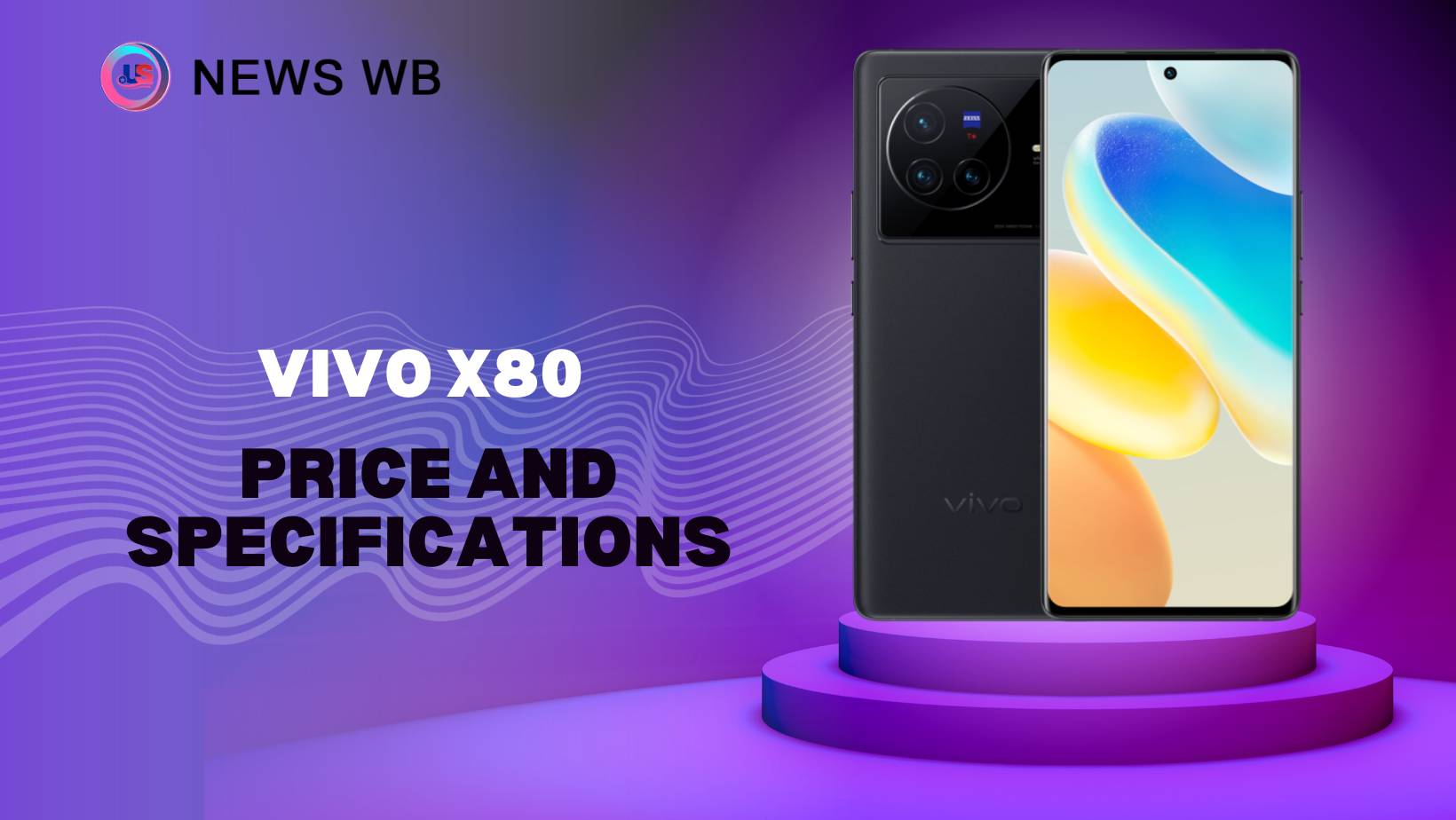 Vivo X80 Price and Specifications