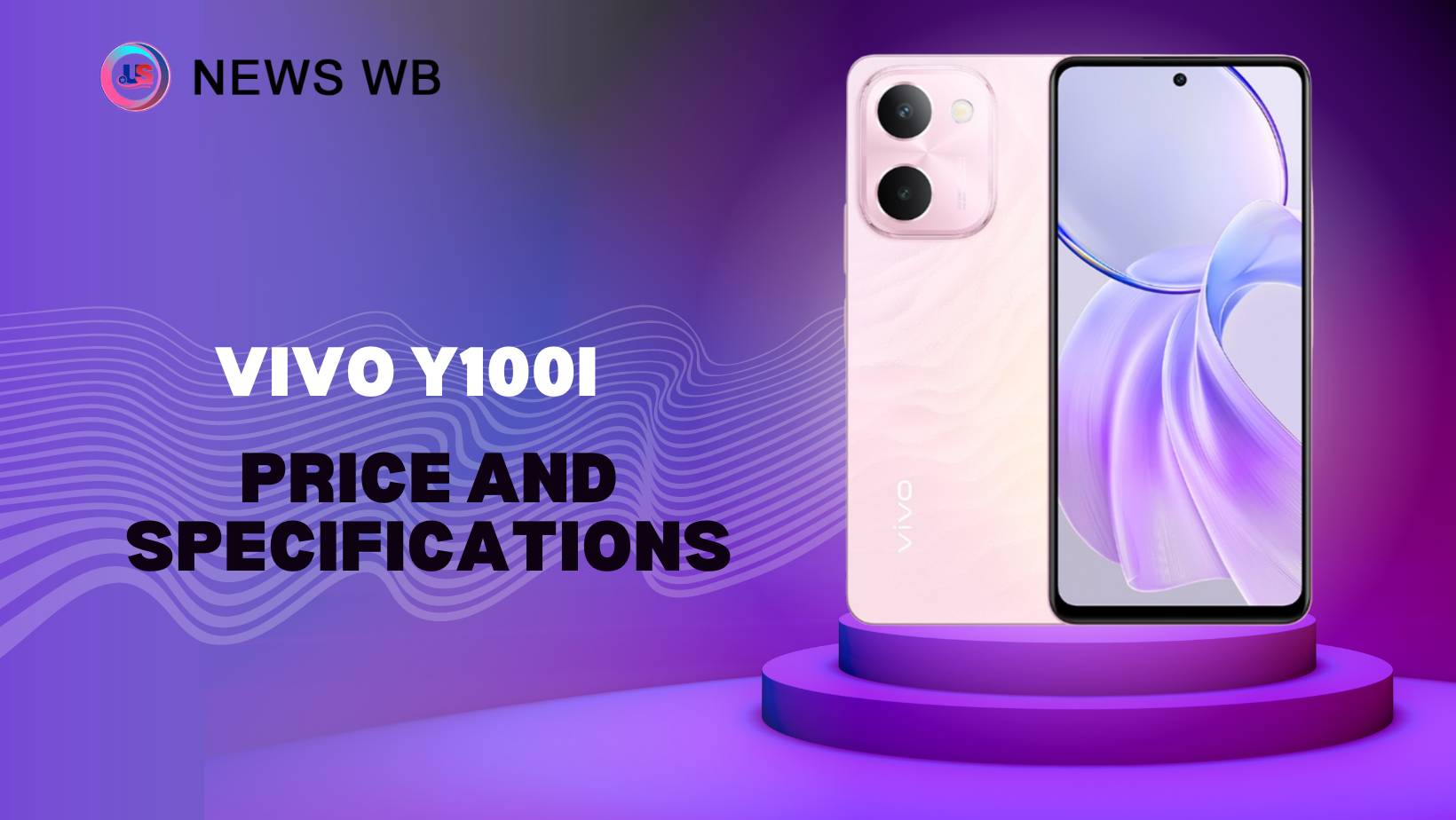 Vivo Y100i Price and Specifications