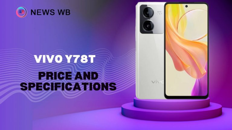 Vivo Y78t Price and Specifications