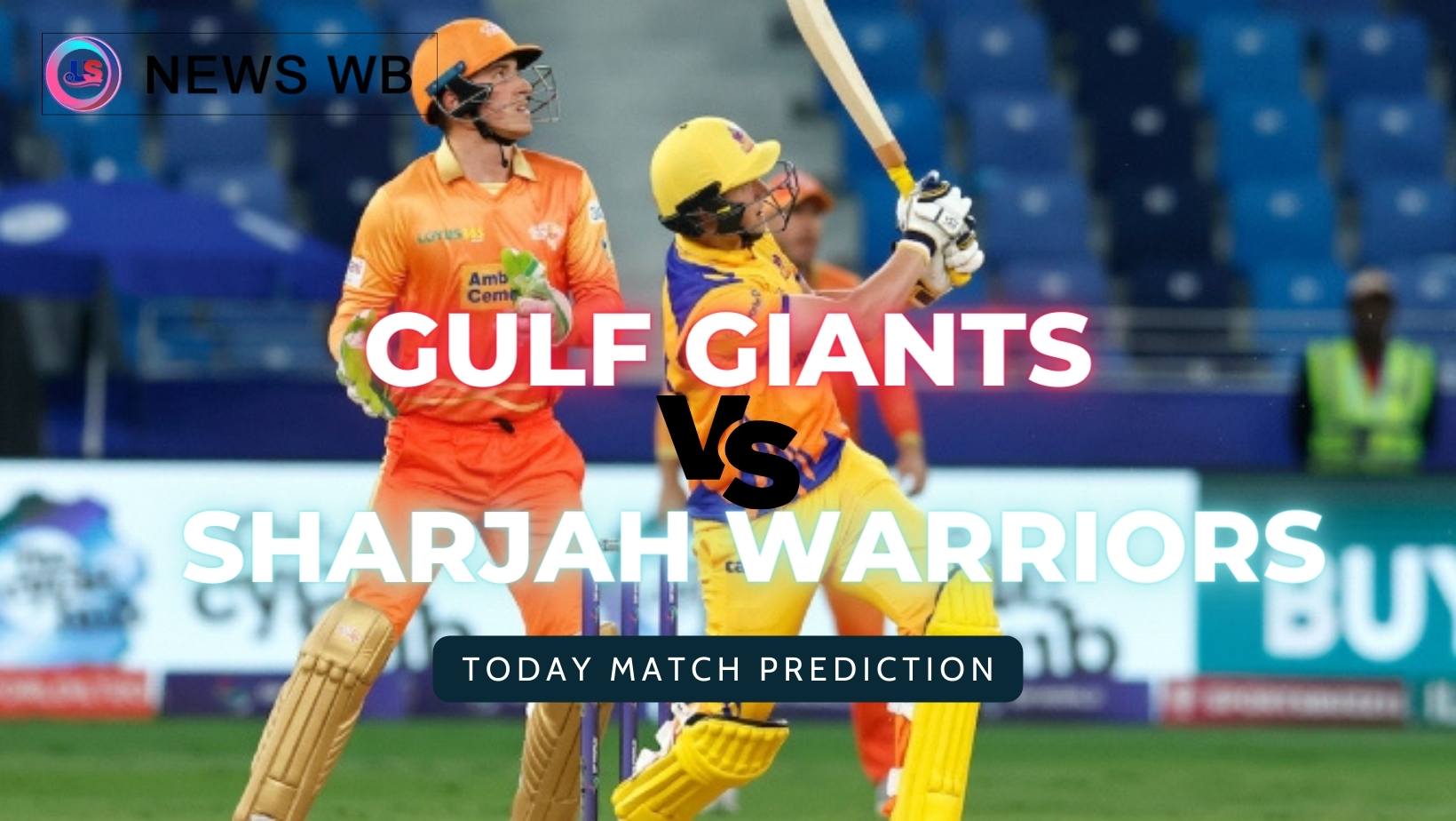 Today Match Prediction: GG vs SW Dream11 Team, Gulf Giants vs Sharjah Warriors 22nd Match, Who Will Win?