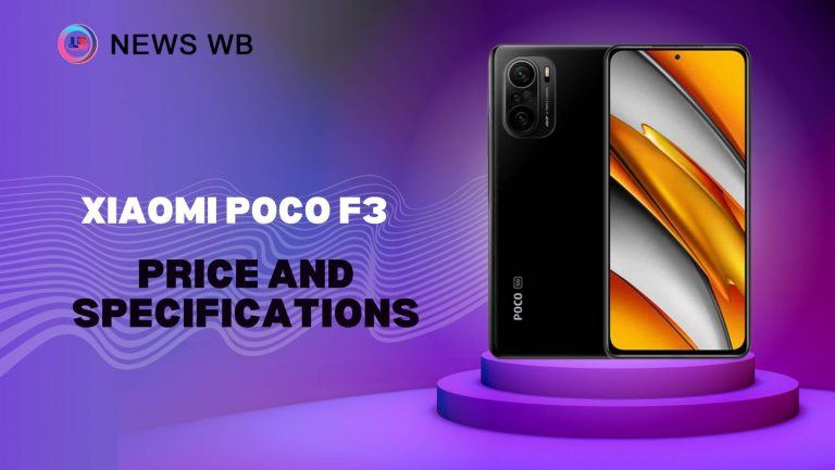 Xiaomi Poco F3 Price and Specifications