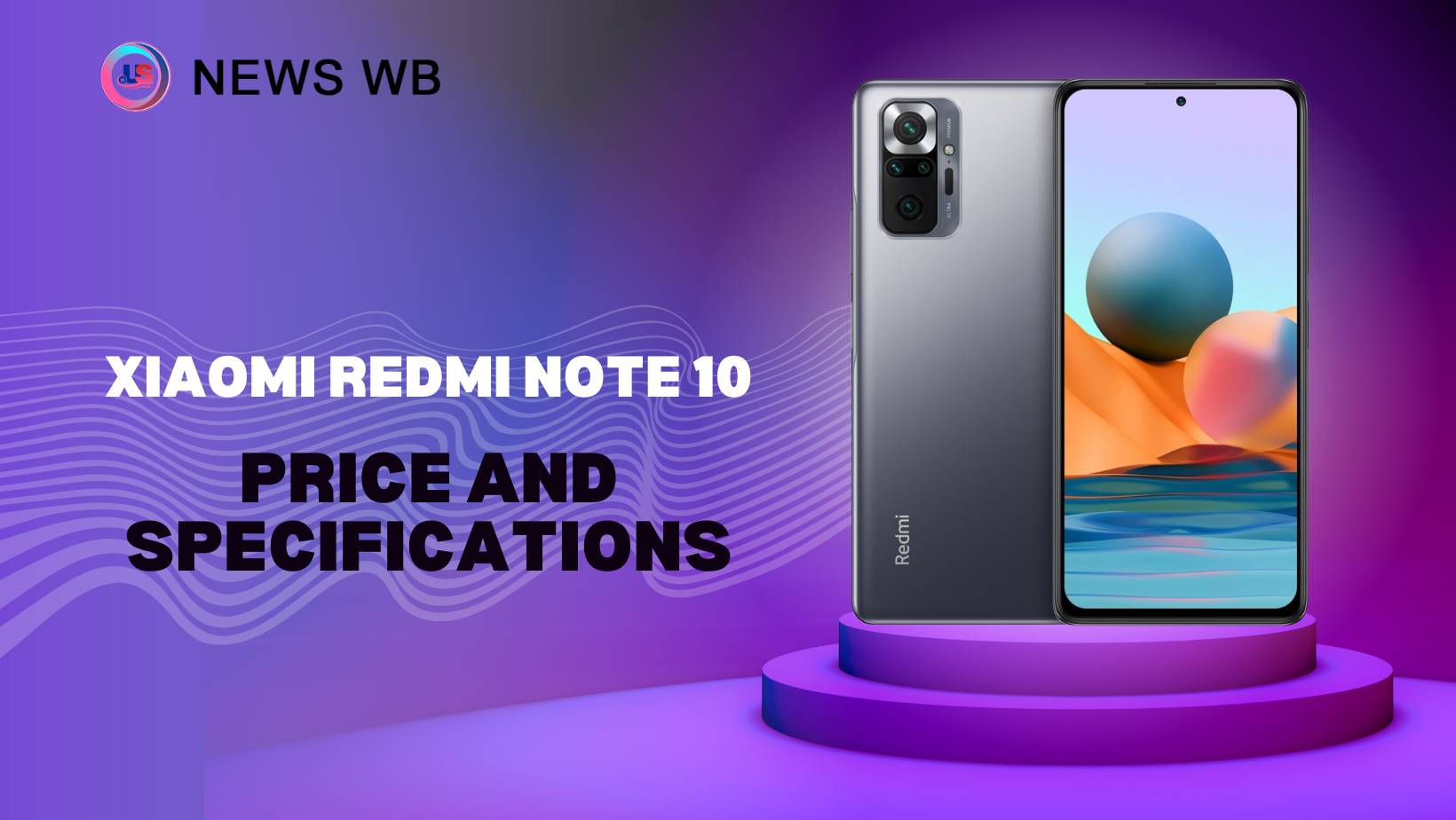 Xiaomi Redmi Note 10 Price and Specifications