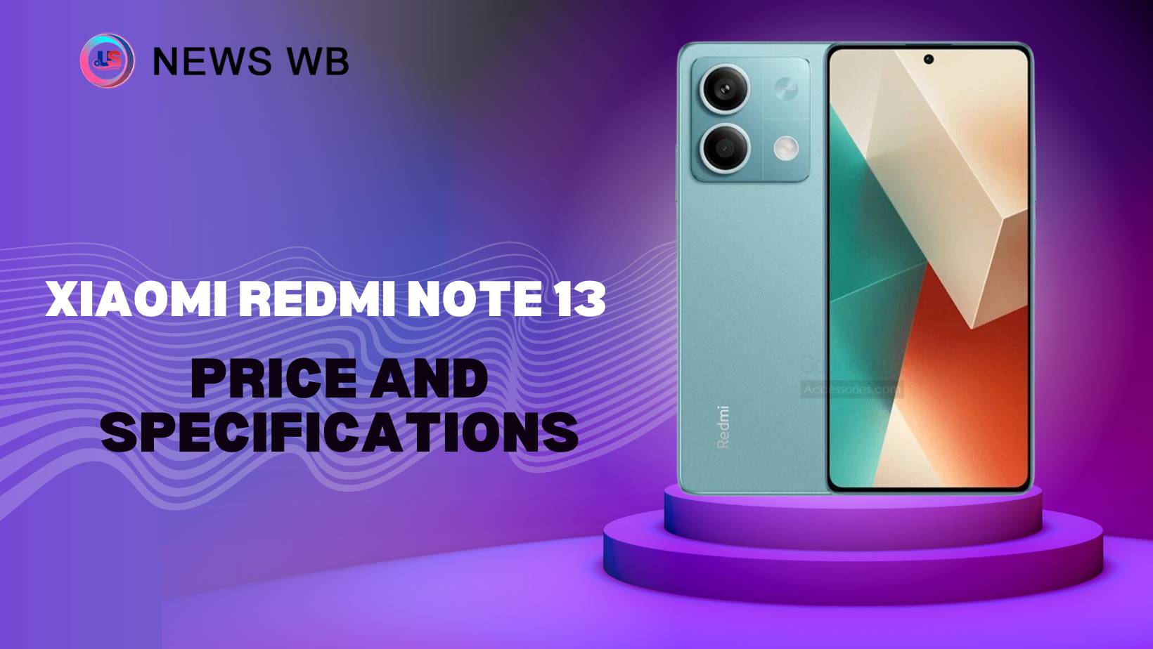 Xiaomi Redmi Note 13 Price and Specifications
