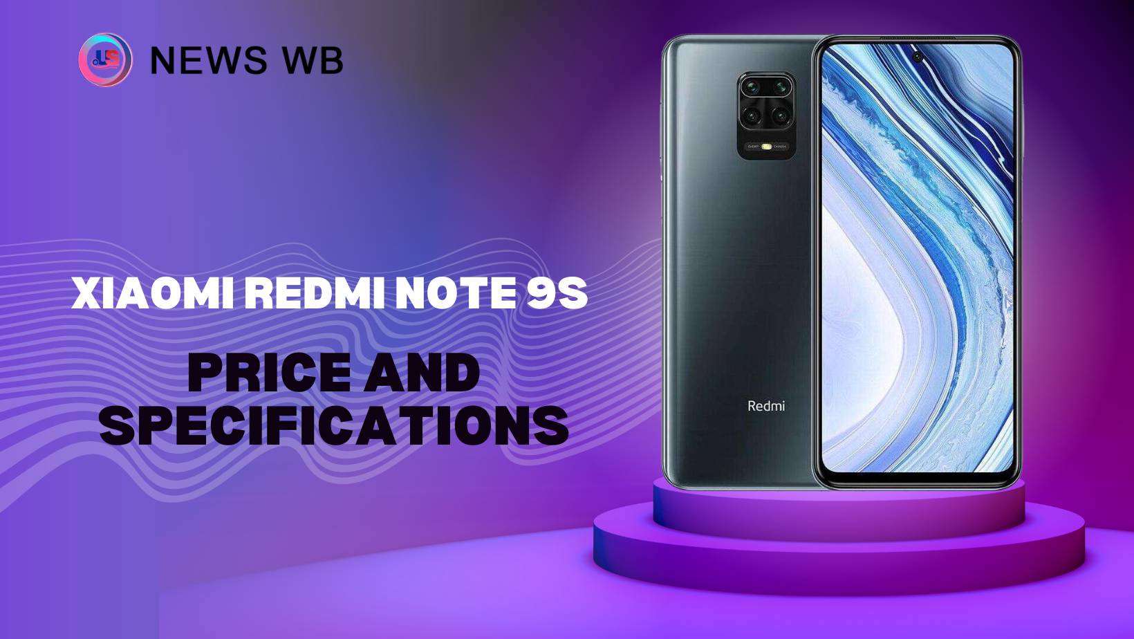 Xiaomi Redmi Note 9S Price and Specifications